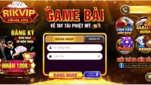 Các lỗi có thể gặp khi đăng nhập RikVIP và cách khắc phục.