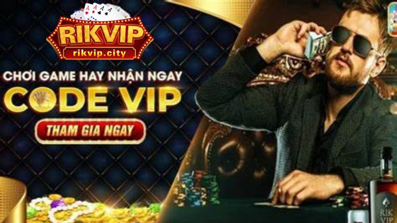 Đa dạng loại Gift Code RikVIP cập nhật nhanh chóng mỗi ngày, giá trị lớn.