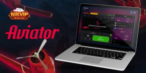 Cách chơi Aviator RikVIP hiệu quả