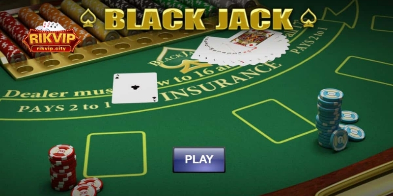 Lý do nên chọn Black Jack của RikVIP