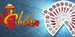 Cách tham gia bài đổi thưởng Chắn RikVIP