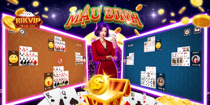 Khám phá game bài đổi thưởng Mậu Binh RikVIP