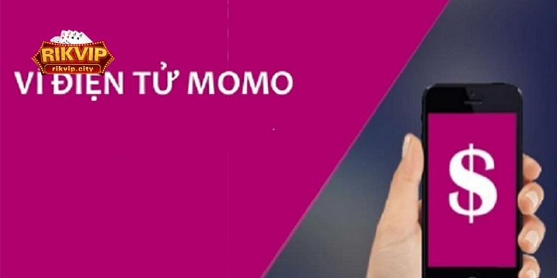 Hướng dẫn nạp tiền RikVIP qua Momo chi tiết
