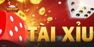 Tài Xỉu RikVIP là gì?