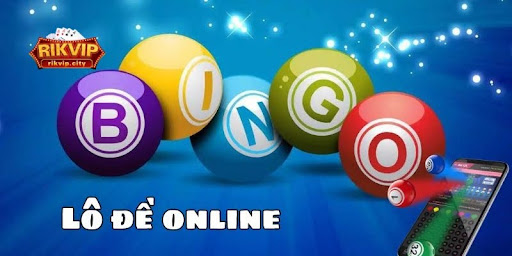 Tổng quan về lô đề RikVIP