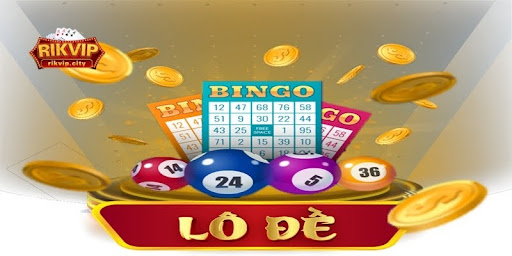 Lý do lô đề RikVIP thu hút người chơi